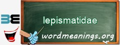 WordMeaning blackboard for lepismatidae